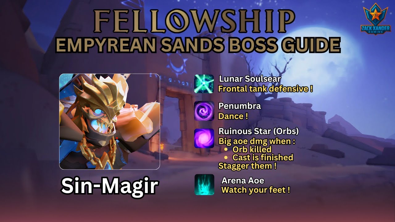 Fellowship Empyrean Sands Dungeon Guide | Boss Mechanics Explained
