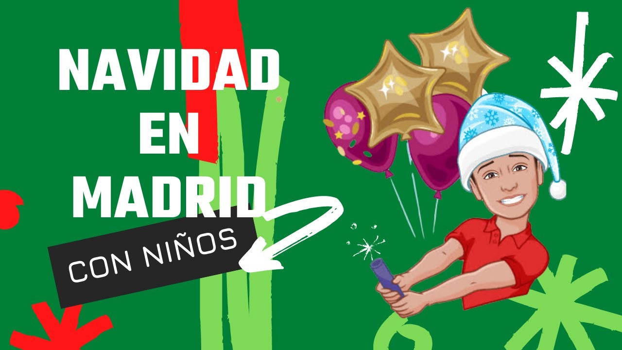 🍩❤️ NAVIDAD en MADRID con NIÑOS. QUÉ ver y HACER en NAVIDAD en Madrid!!