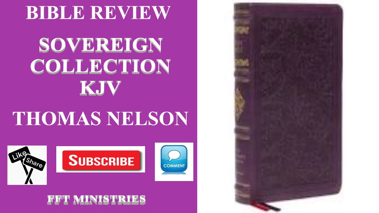 SOVEREIGN COLLECTION// KJV //THOMAS NELSON //PURPLE LEATHERSOFT BIBLE REVIEW