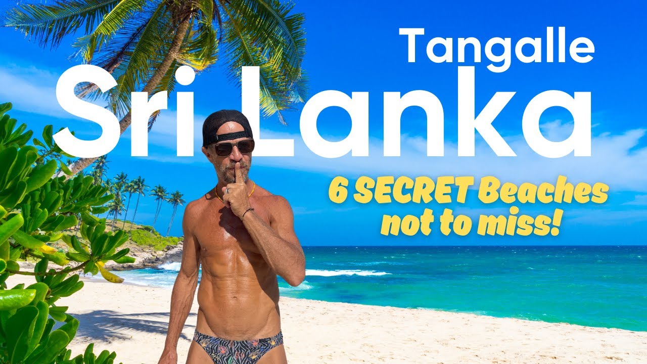 6 SECRET Beaches in Tangalle Sri Lanka You NEED to Visit!