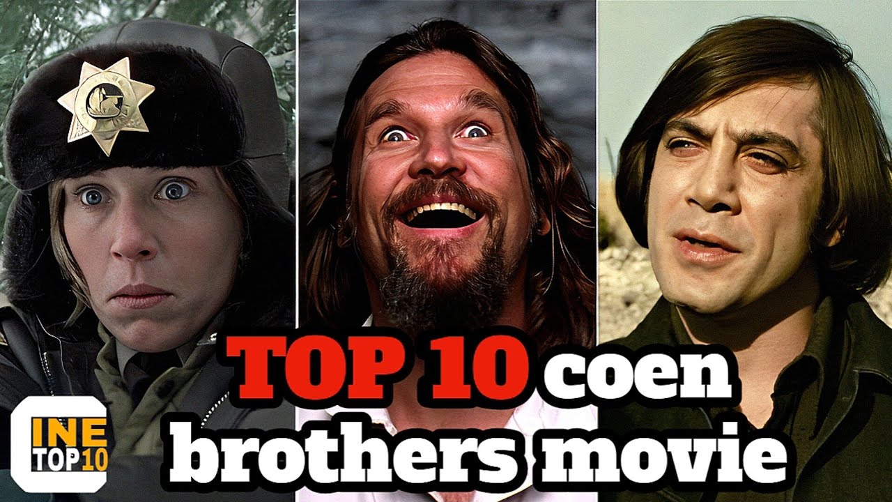 TOP 10 Coen Brothers Movies ❌ cinema top 10