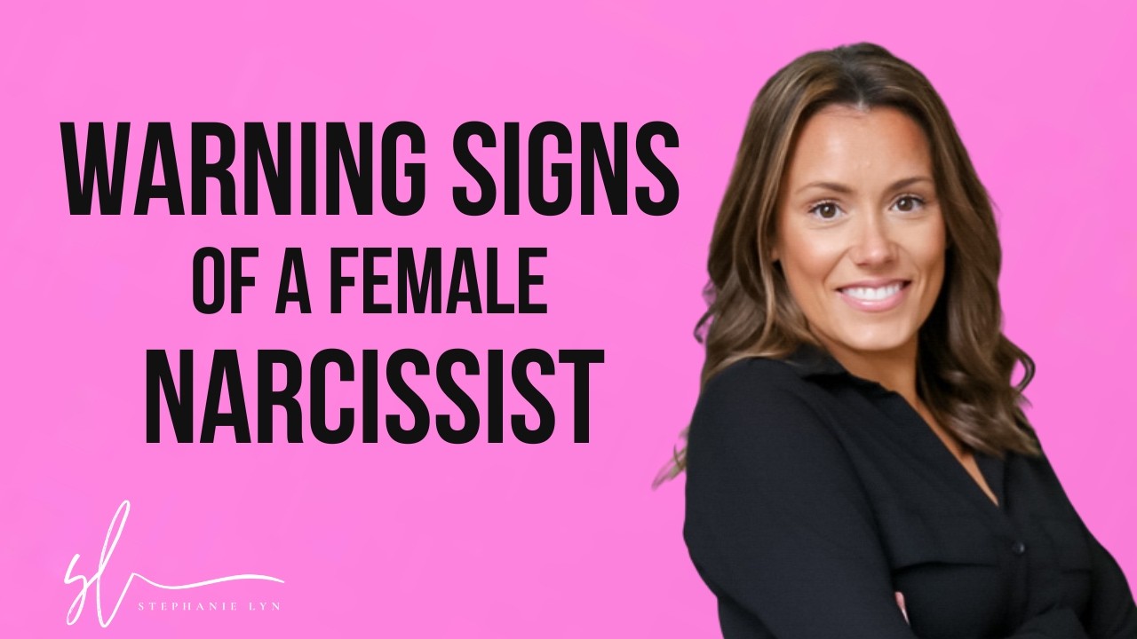 Signs of a FEMALE Narcissist! | How to Deal with this Woman | Stephanie Lyn Coaching