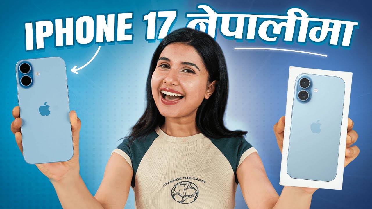 iPhone 17 Unboxing & Review नेपालीमा
