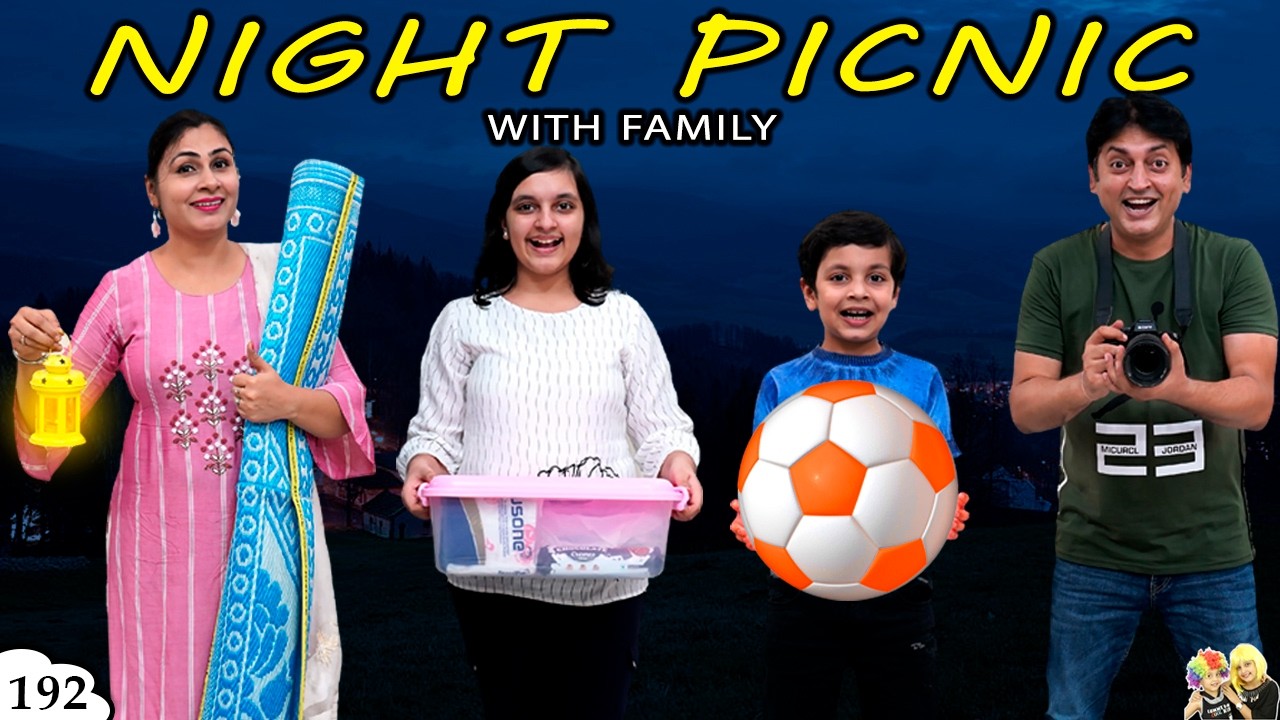 NIGHT PICNIC with Family | Family comedy | Ep 192 Aayu and Pihu Show