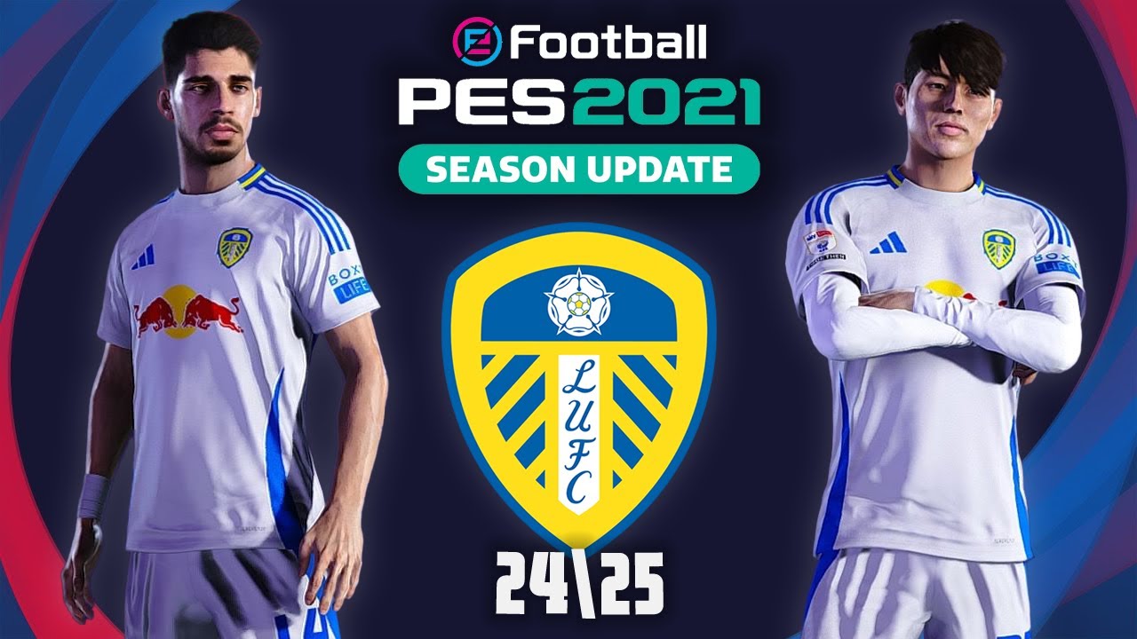 Leeds United / Pes 2021 - Ratings Squad 24/25