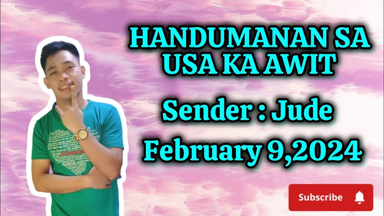 handumanan sa usa ka awit February 9,2024 sender Jude
