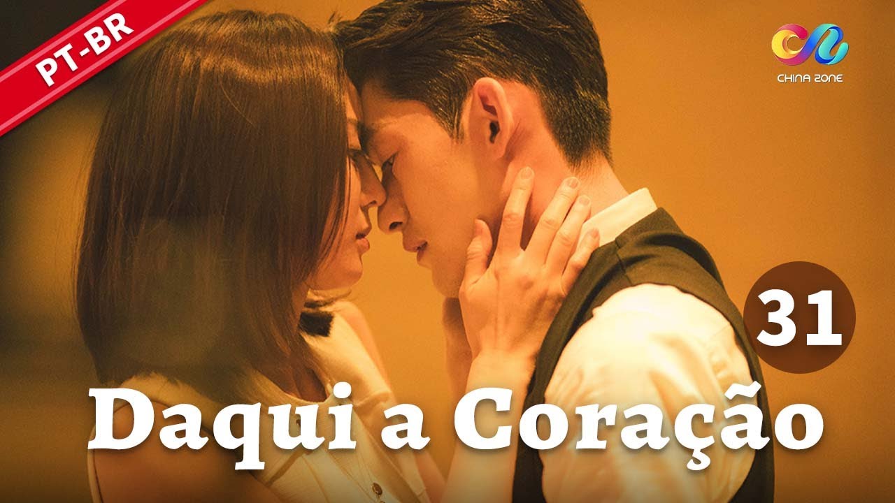 【PT DUBBED】EP31:Amor proibido no escritório: CEO x ex-namorada!💋 | Daqui a Coração 温暖的弦