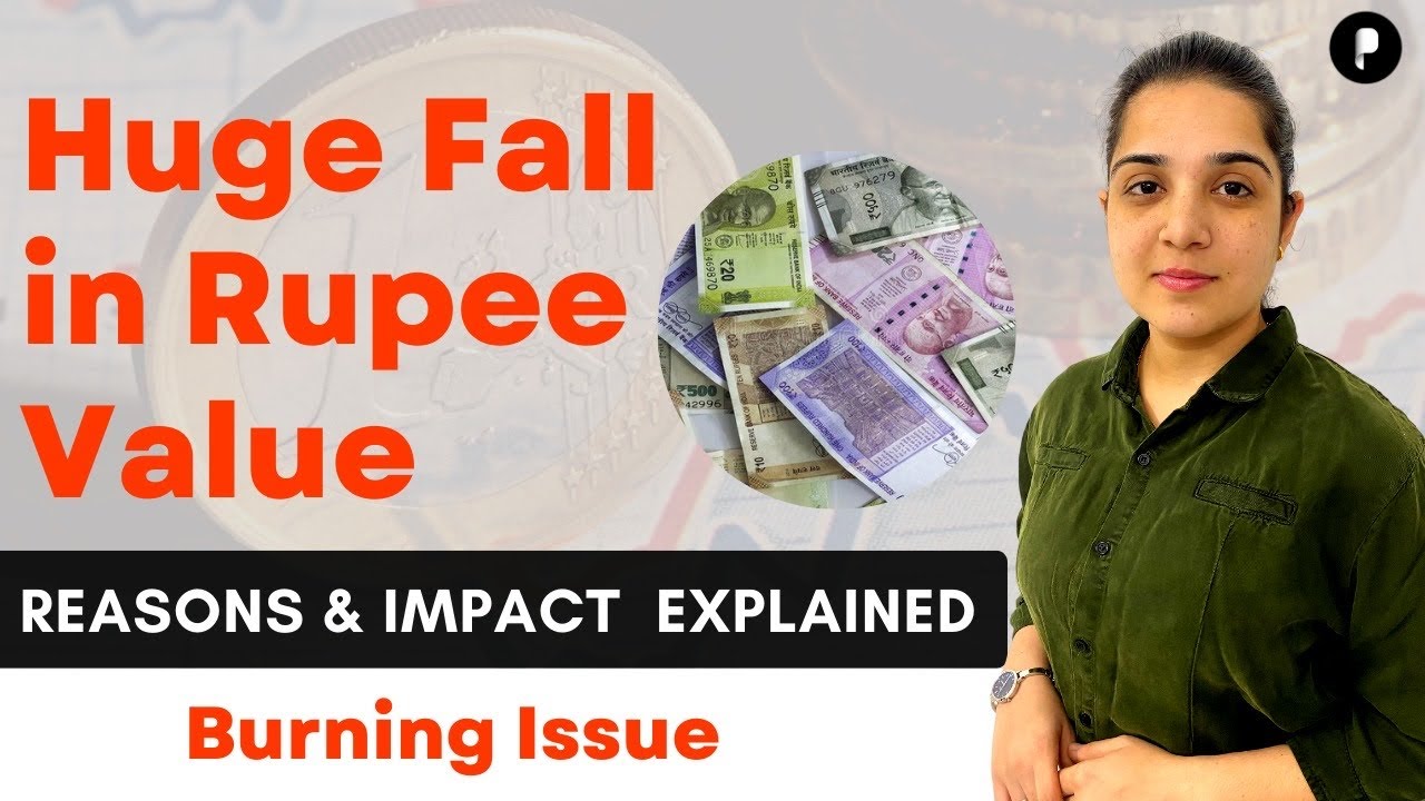 Drop of Indian Rupee I Why Value of Indian Rupee is falling | Burning Issue