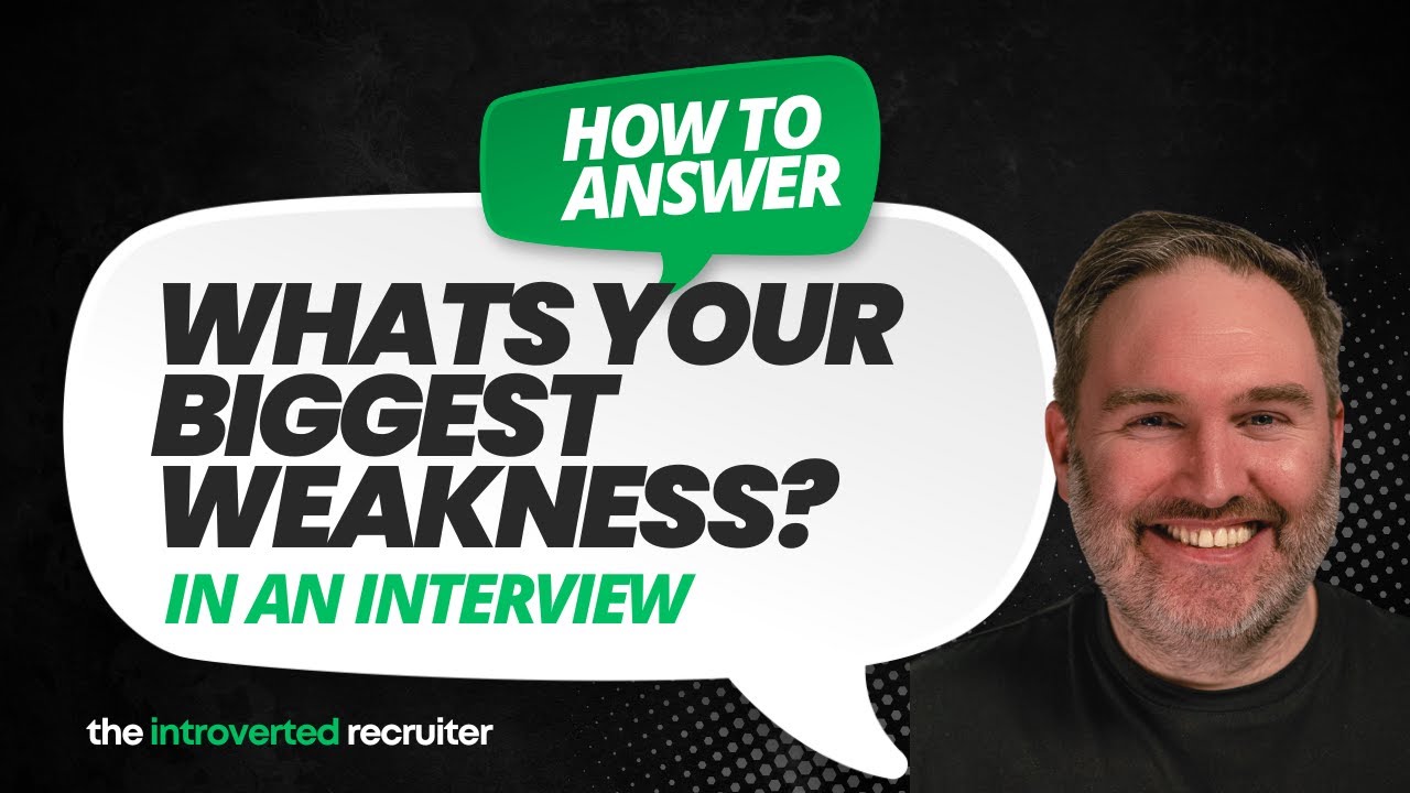How to Answer “What’s Your Biggest Weakness?” in a Job Interview (With Examples)