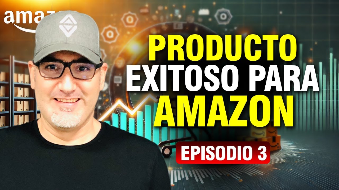 Cómo Elegir un Producto EXITOSO para Vender en AMAZON - Episodio 3 👉 Incluye BONO de 4 productos