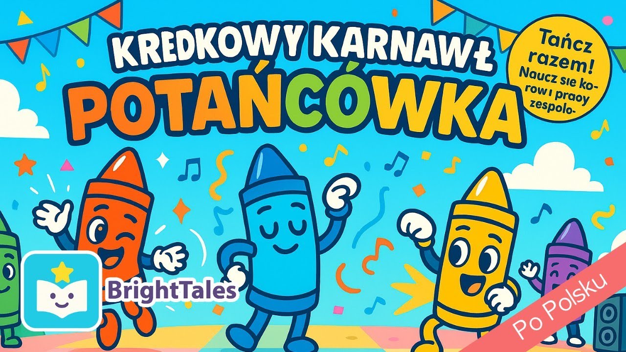 Kredkowy Karnawał Tańca – Kolorowa Piosenka i Zabawa! 🎶🖍️ by BrightTales