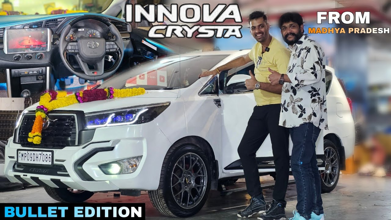 BEST MODIFIED INNOVA CRYSTA  2025 BULLET EDITION  ALL THE WAY FROM MP...!!!