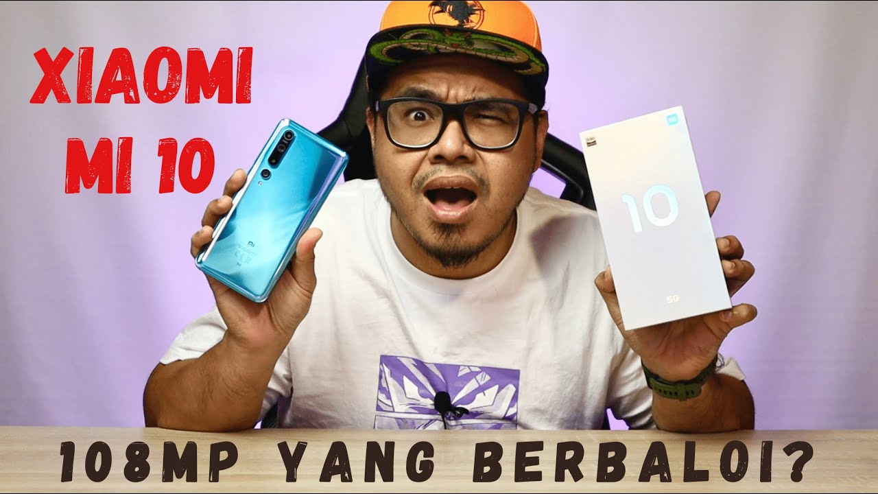 108MP YANG BERBALOI? XIAOMI MI 10 [UNBOXING+HANDS ON] - MALAYSIA