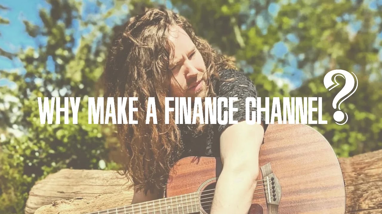 Why make a finance channel?