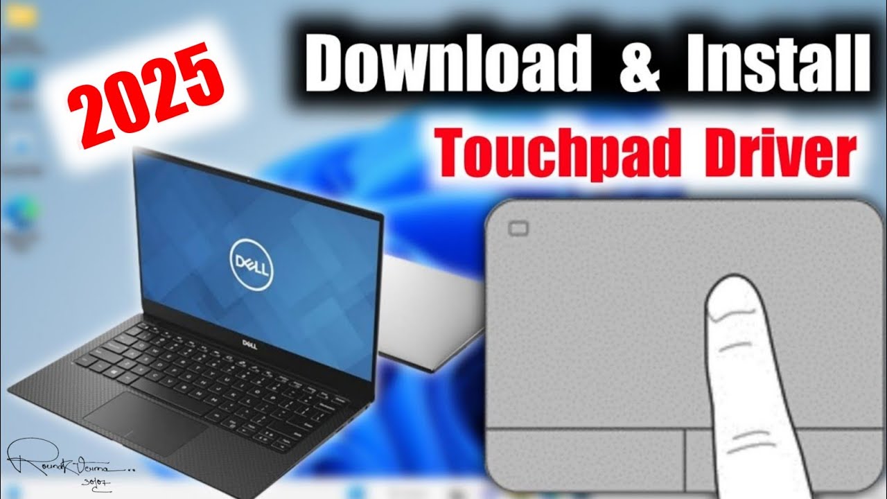 How to Download and Install Dell Laptop Touchpad Driver Windows 11/10/7