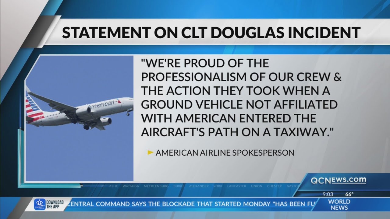 Close call at Charlotte Airport with ground vehicle