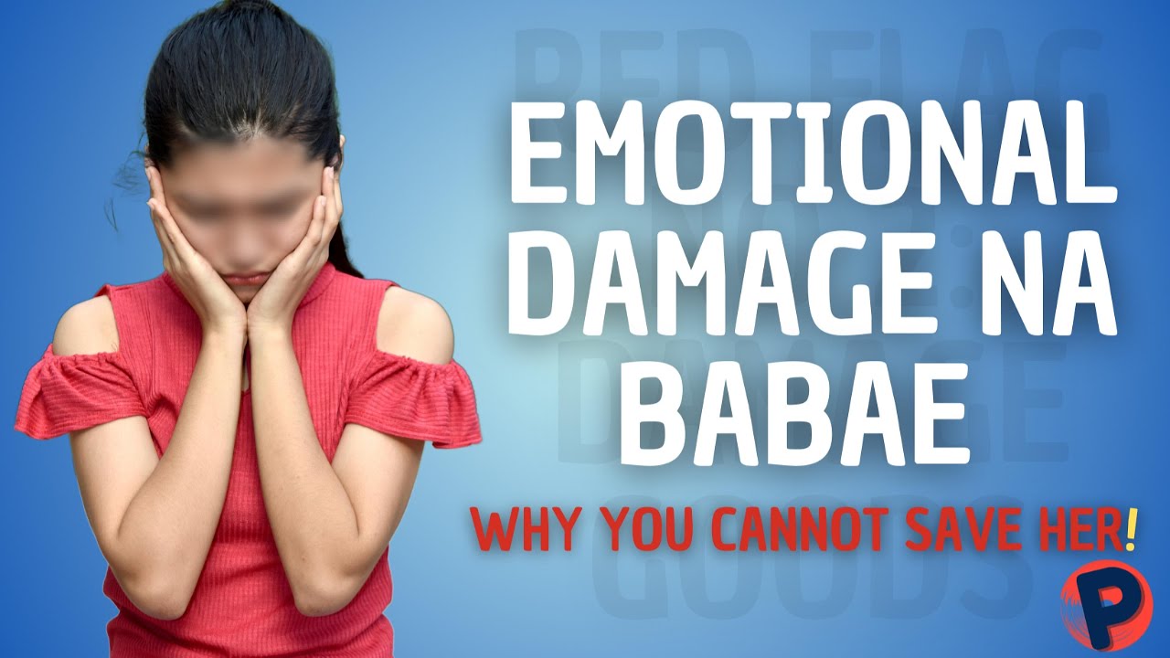 Emotional  Damage na Babae