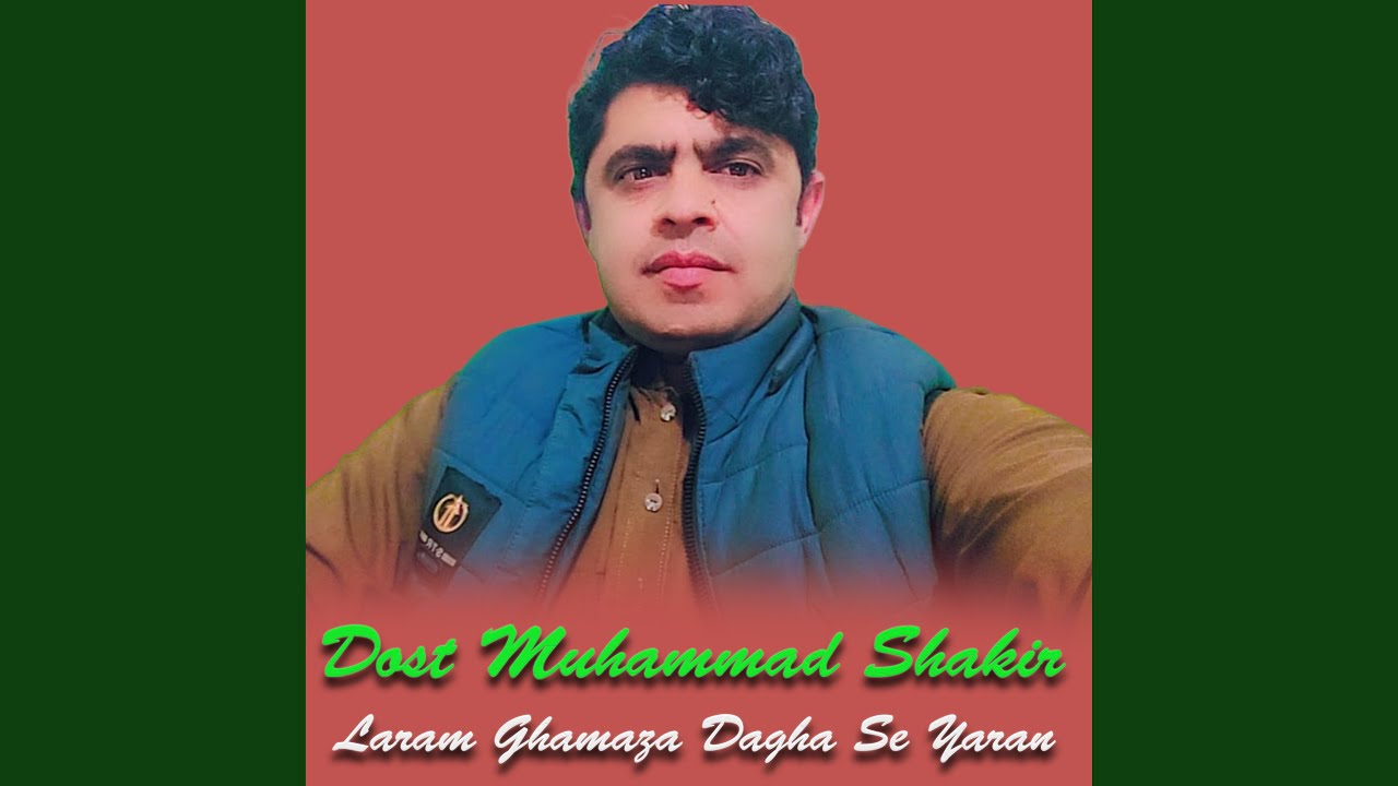 Laram Ghamaza Dagha Se Yaran