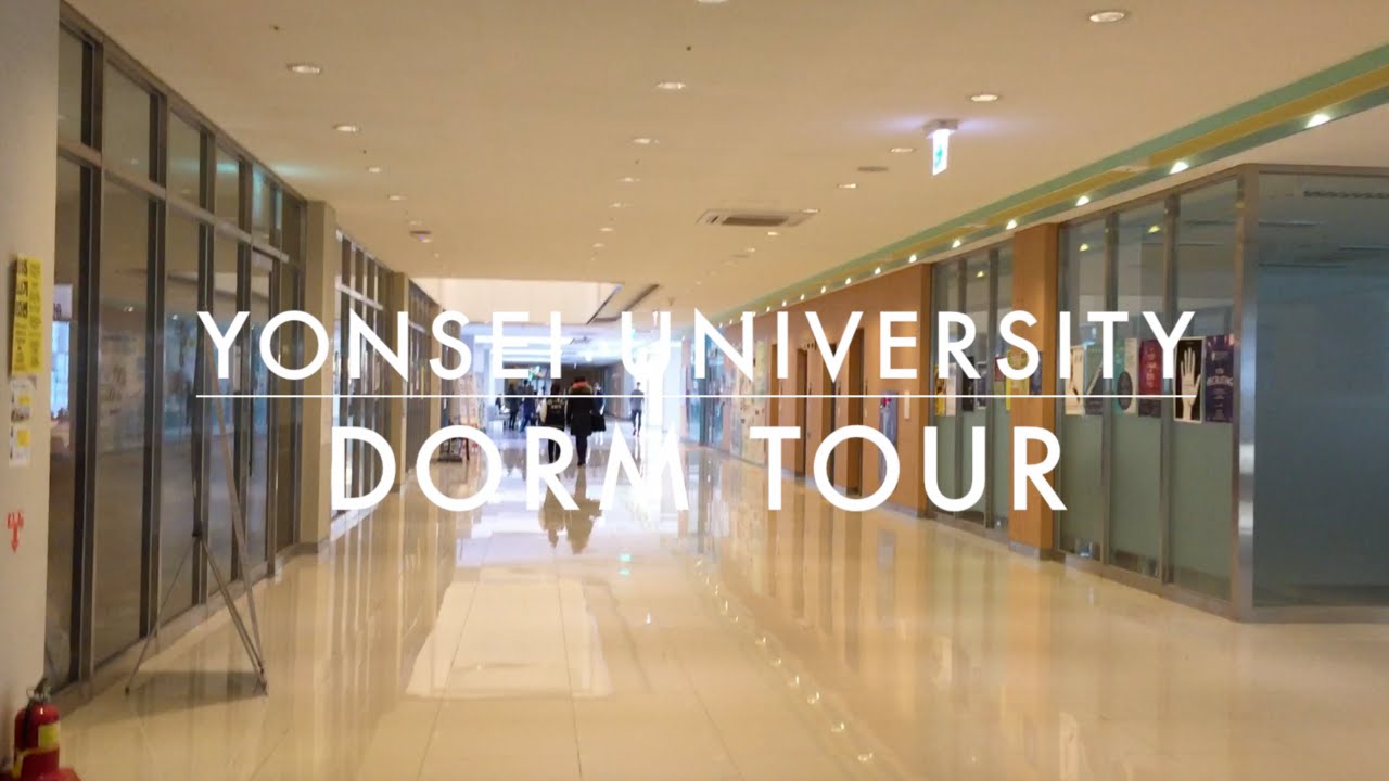 YONSEI UNIVERSITY DORM TOUR