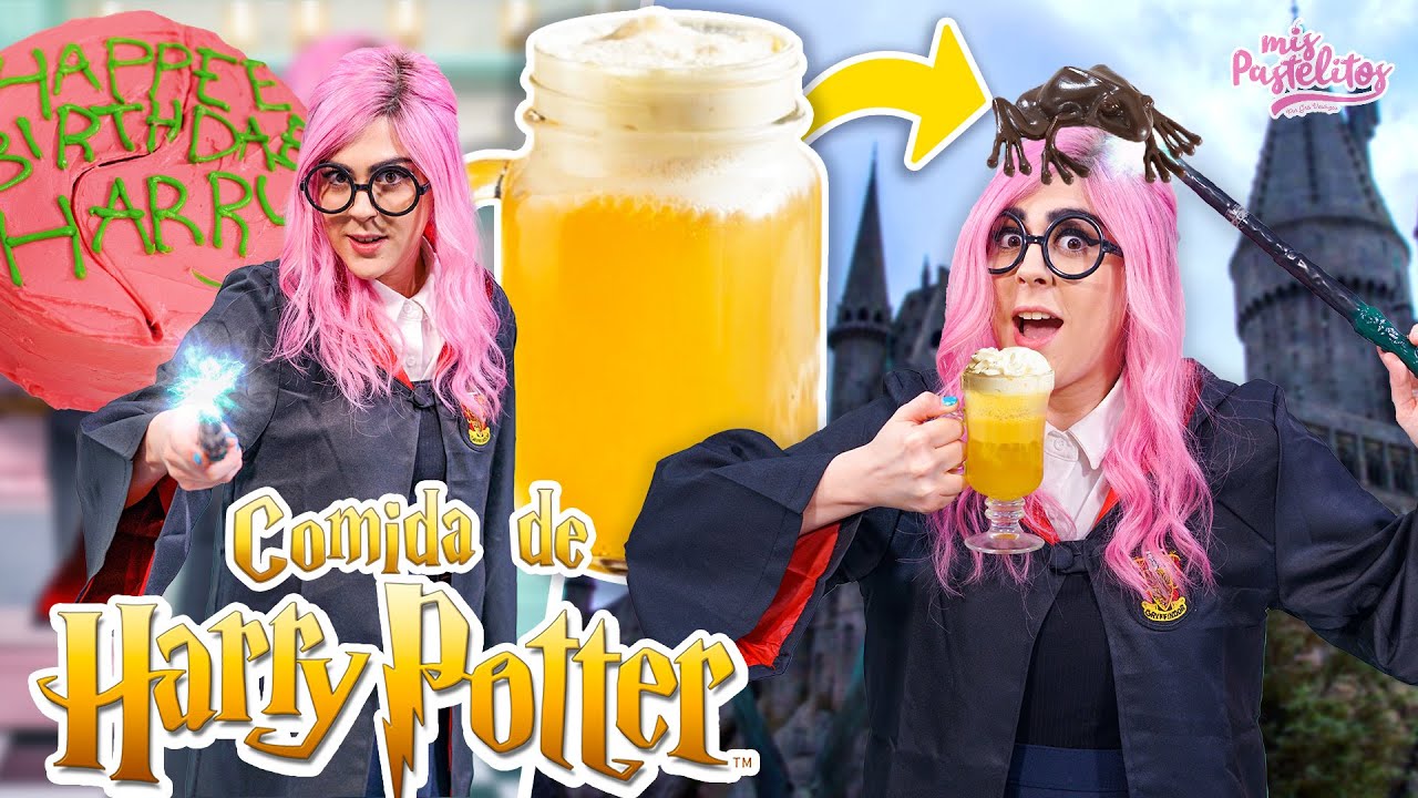 COMIDA DE HARRY POTTER EN LA VIDA REAL | MIS PASTELITOS