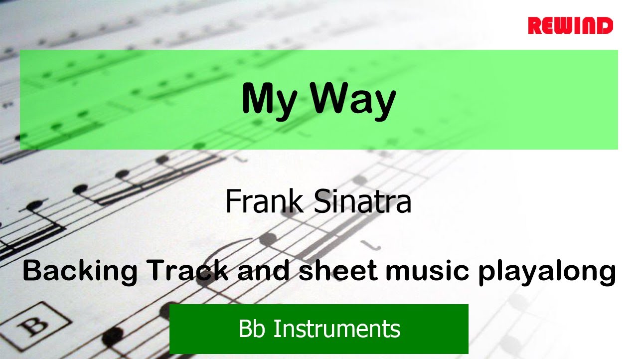 My Way : Frank Sinatra : Bb Instruments Playalong Backing Track
