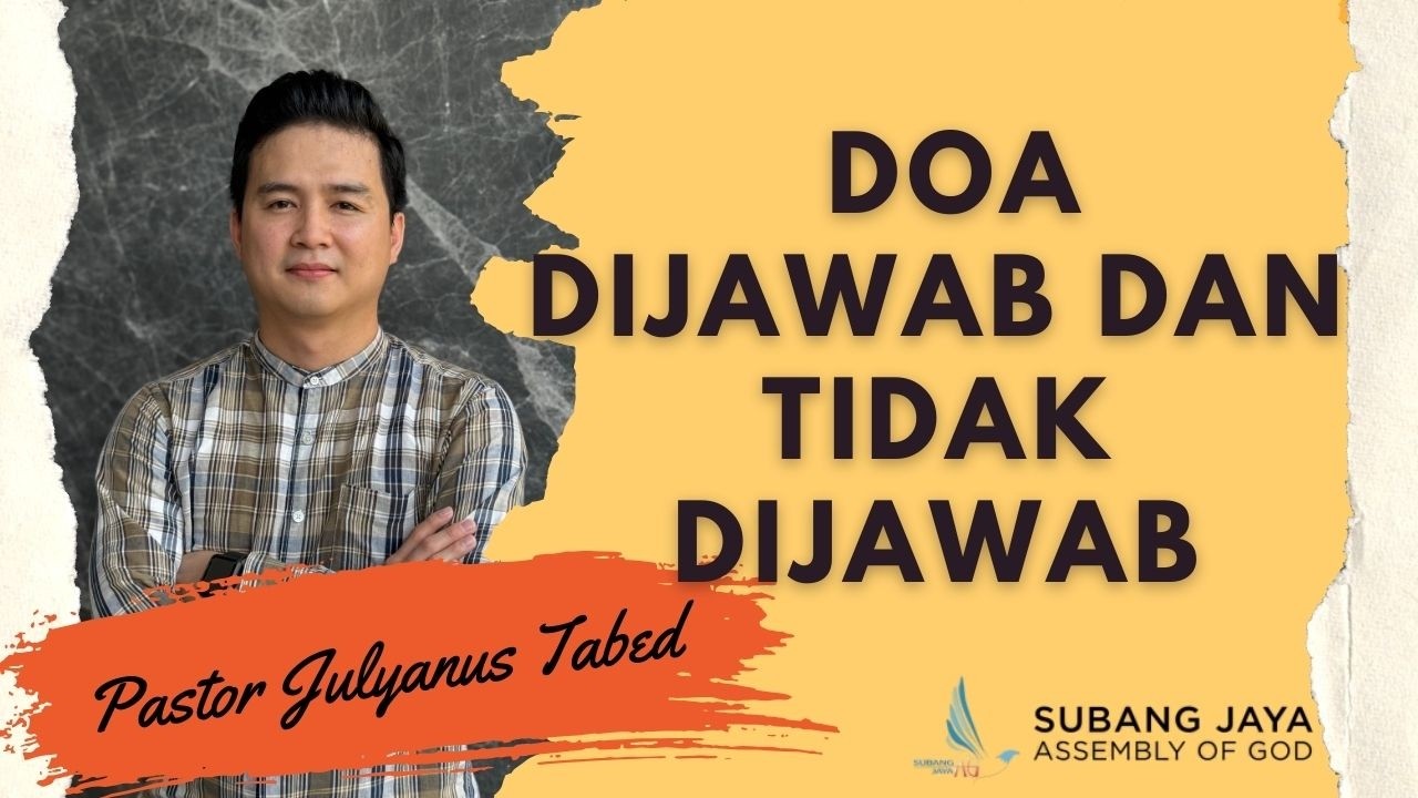 Doa dijawab dan Tidak dijawab: Pr.Julyanua Tabed..