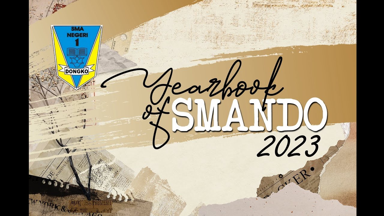 Buku Tahunan Sekolah - SMA Negeri 1 Dongko, Trenggalek Tahun 2023