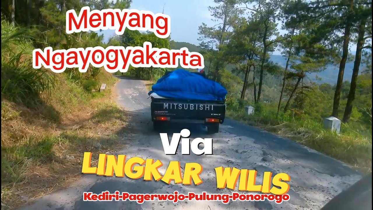 Lingkar Wilis -Jalur Alternatif Menuju Ponorogo: Seru dan Menantang! Part 1