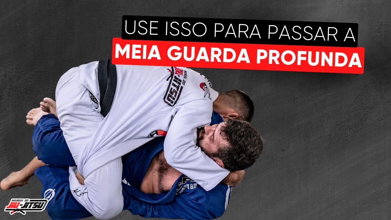 Como passar a Meia Guarda Profunda (3 opções de passagem)