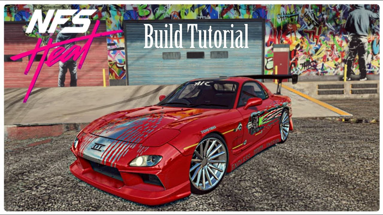 NFS HEAT Making Doms Rx7 Fast And The Furious