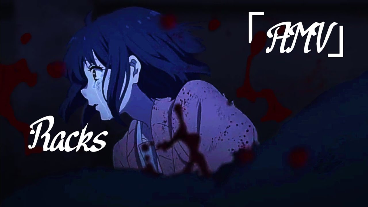 Racks「AMV」
