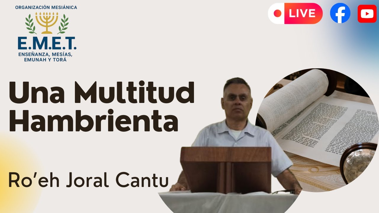 UNA MULTITUD HAMBRIENTA (ft. Ro'eh Joral Cantu)