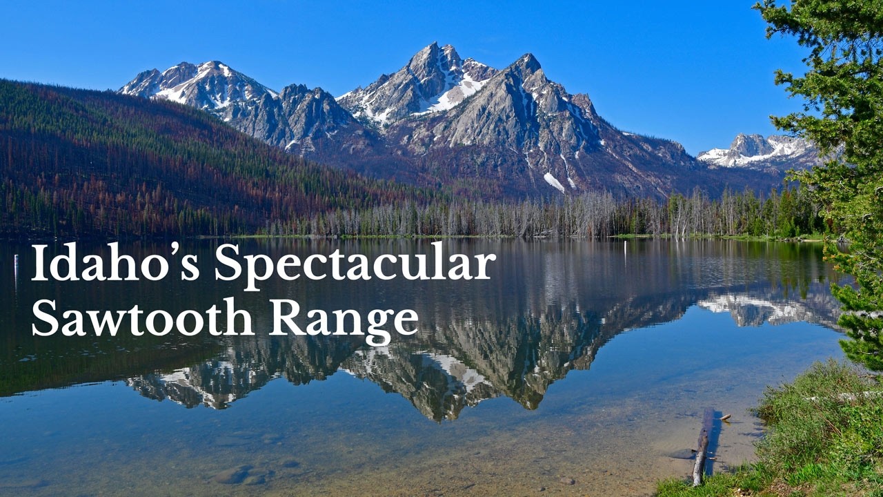 Idaho's Sawtooth Mountains Will Take Your Breath Away