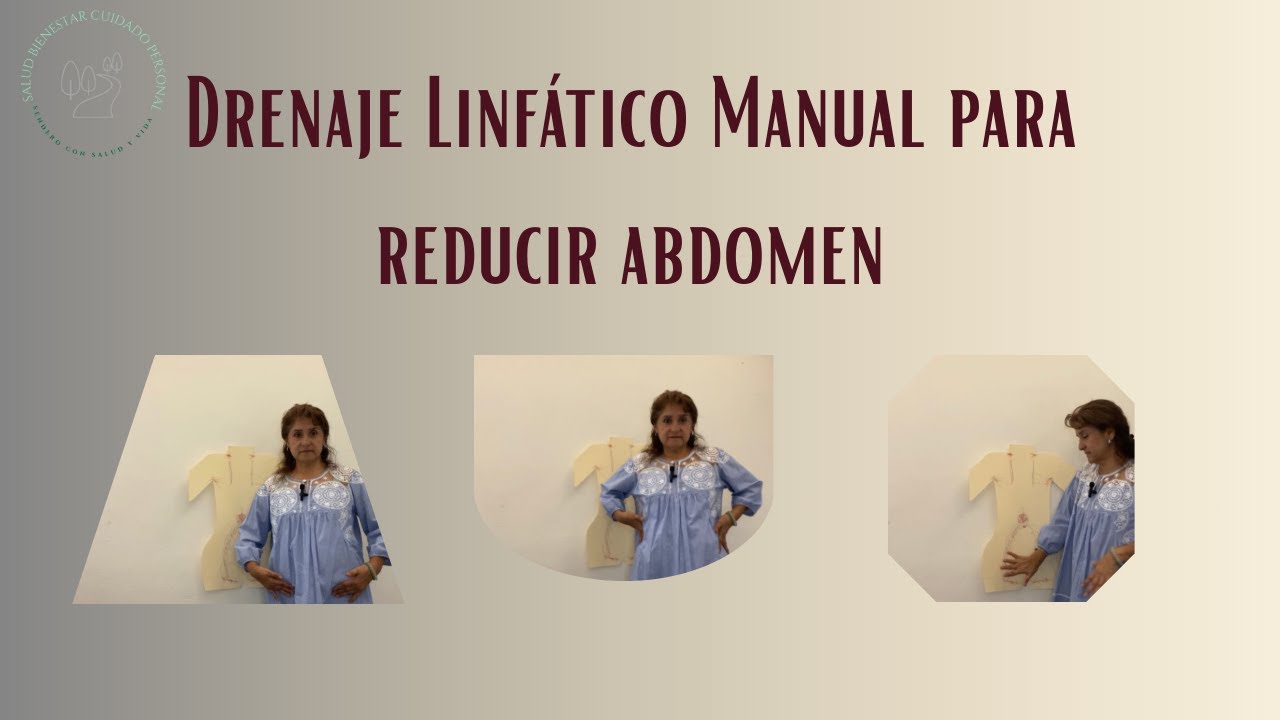 Drenaje linfatico para reducir abdomen