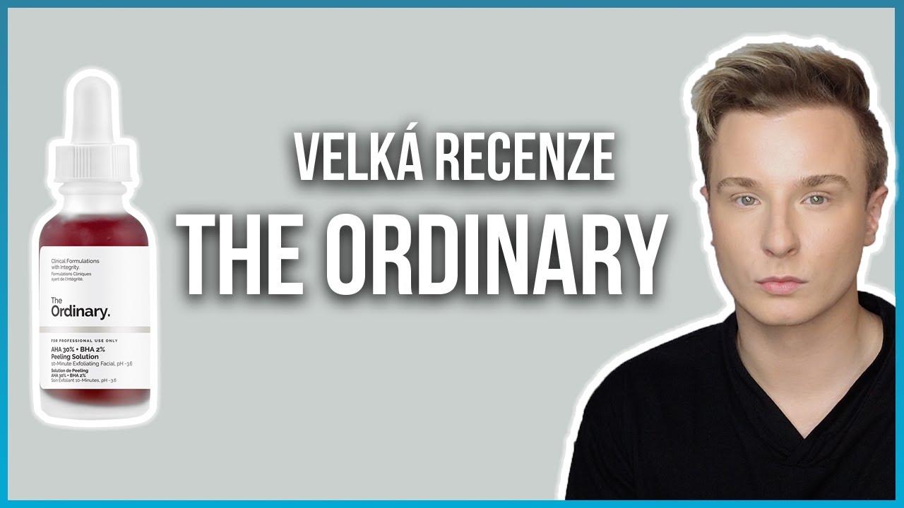 Velká recenze THE ORDINARY - 20 produktů | SKIN CARE | Thomas Sayler