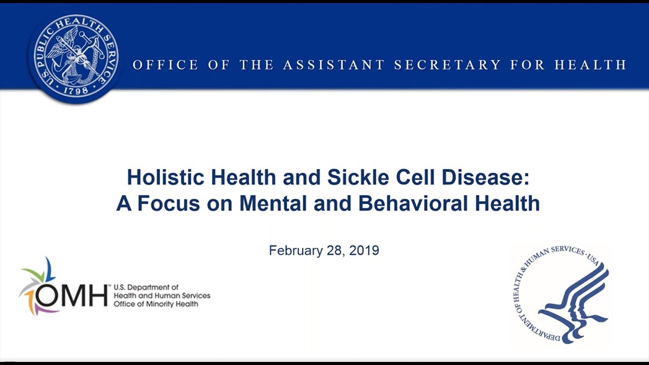 Holistic Health and Sickle Cell Disease  A Focus on Mental and Behavioral Health