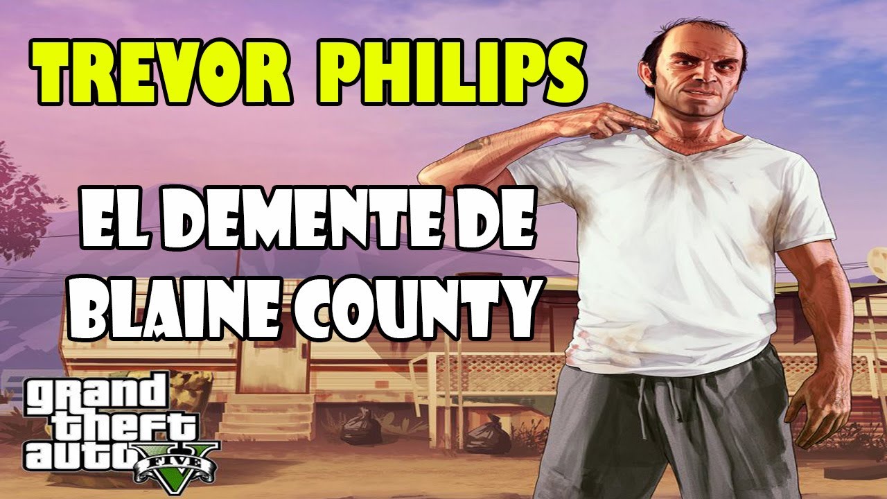 Top 5: Mejores momentos de Trevor Philips. Análisis al personaje y sus acciones