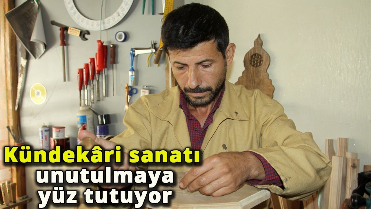 Kündekâri Sanatı Unutulmaya Yüz Tutuyor