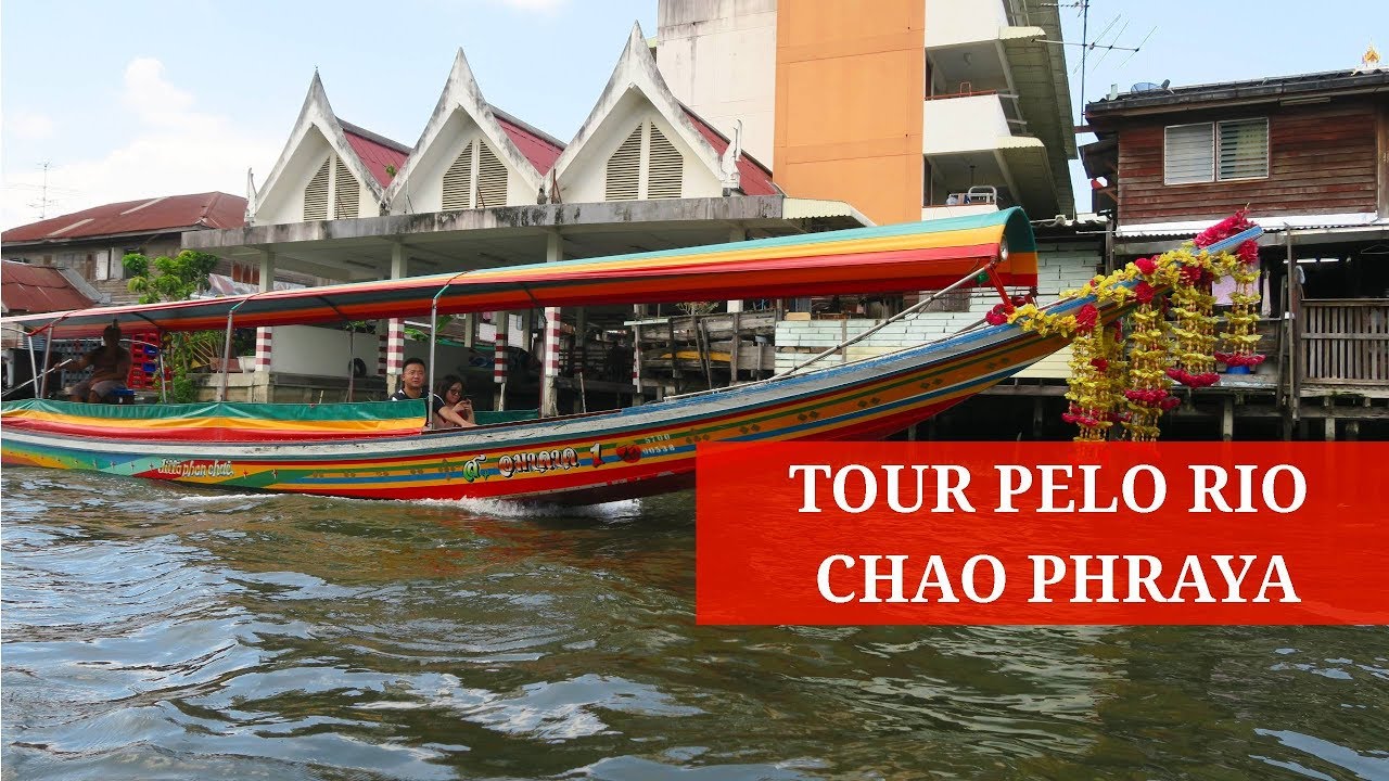 🇹🇭 TOUR PELO RIO CHAO PHRAYA E CANAIS, EM BANGKOK | TAILÂNDIA 🇹🇭