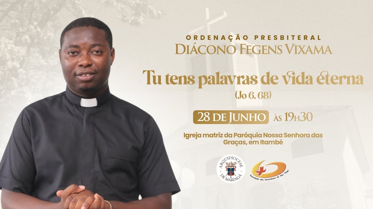Ordenação Presbiteral de Fegens Vixama
