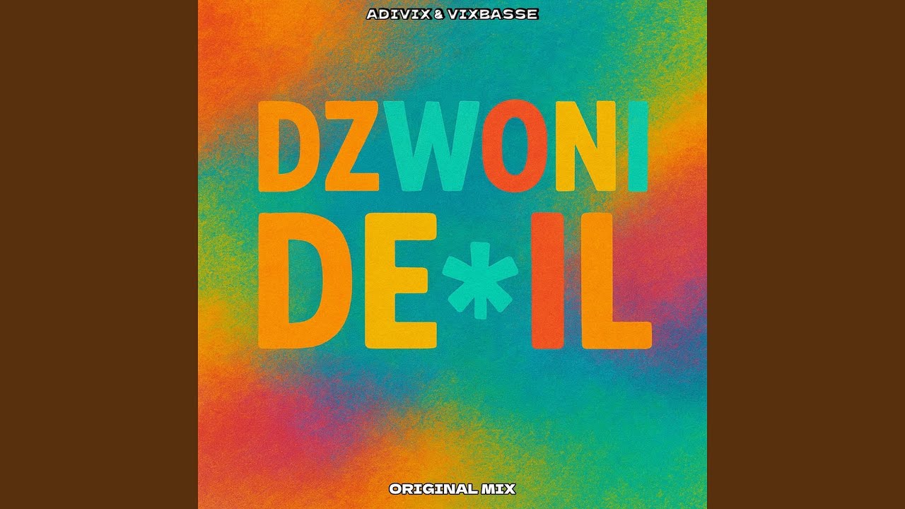 Dzwoni De*il (Original Mix)
