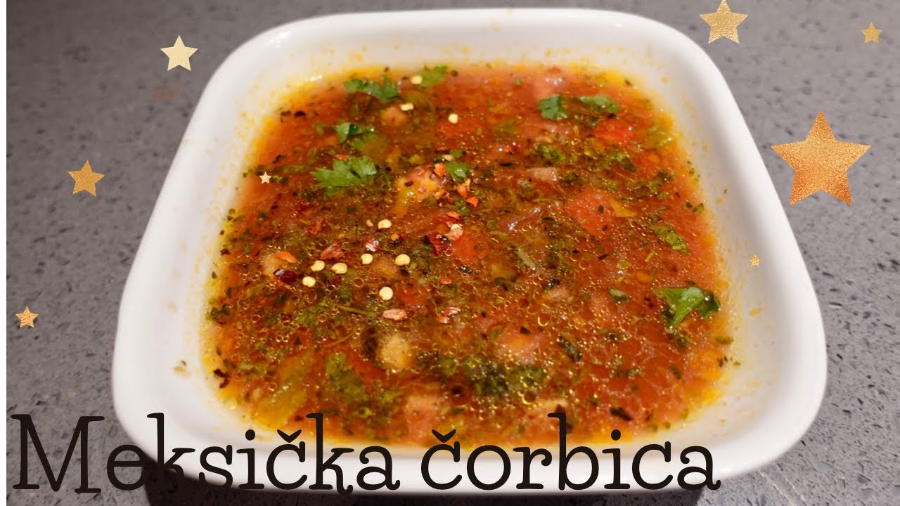 MEKSIČKA ČORBICA SA MLJEVENIM MESOM, ZA SVE KOJI VOLE PIKANTNU HRANU