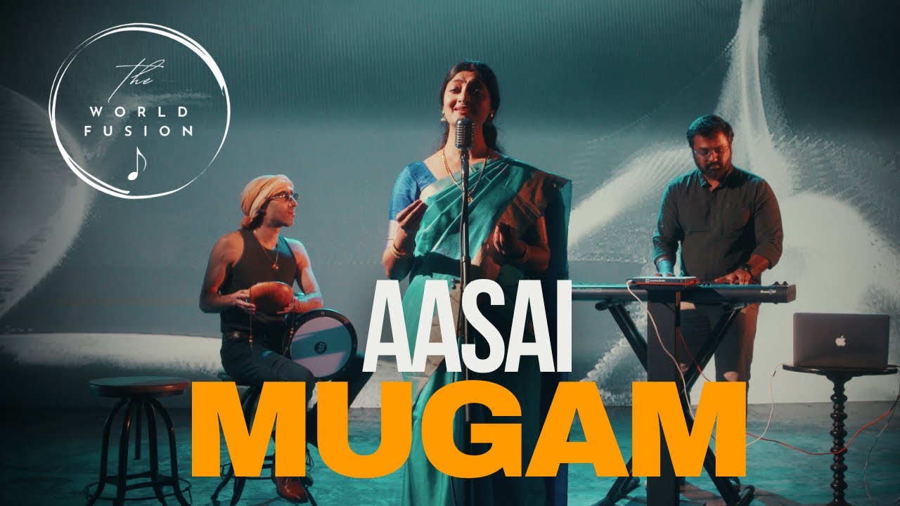 Aasai Mugam (Reimagined) - Lavanya Madhavan, Balamurali Balu & Martin Zarzar (Official Music Video)