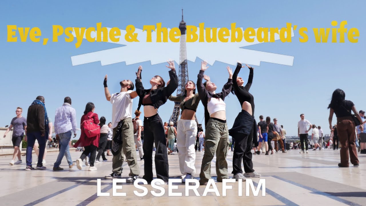 [KPOP IN PUBLIC PARIS] LE SSERAFIM (르세라핌) - Eve, Psyche & The Bluebeard's wife Dance cover by Impact