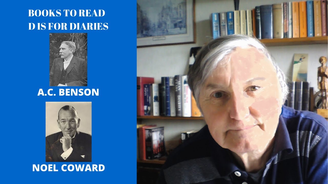 Books to Read - D is for Diaries: Benson & Coward