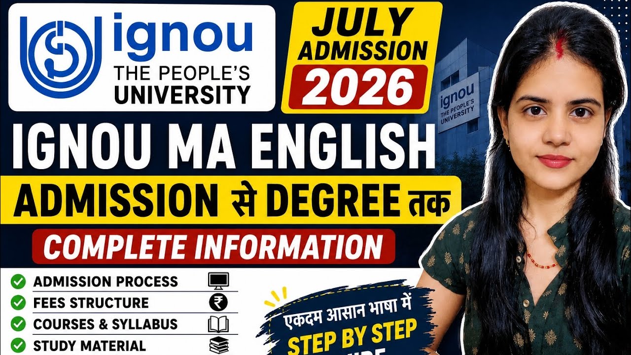 IGNOU MA English July Admission 2026 | Admission से Degree तक Complete Information | ODL vs Online
