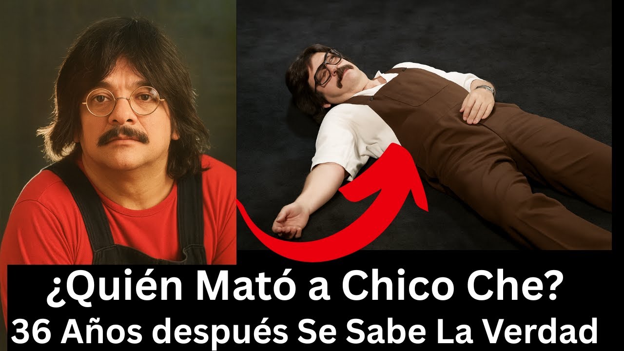¿Quién mató a Chico Che? | La Verdad Sale a la Luz