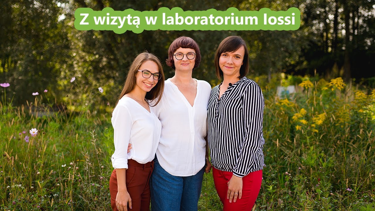 Z wizytą w laboratorium Iossi - zobaczcie jak powstają wyjątkowe kosmetyki naturalne