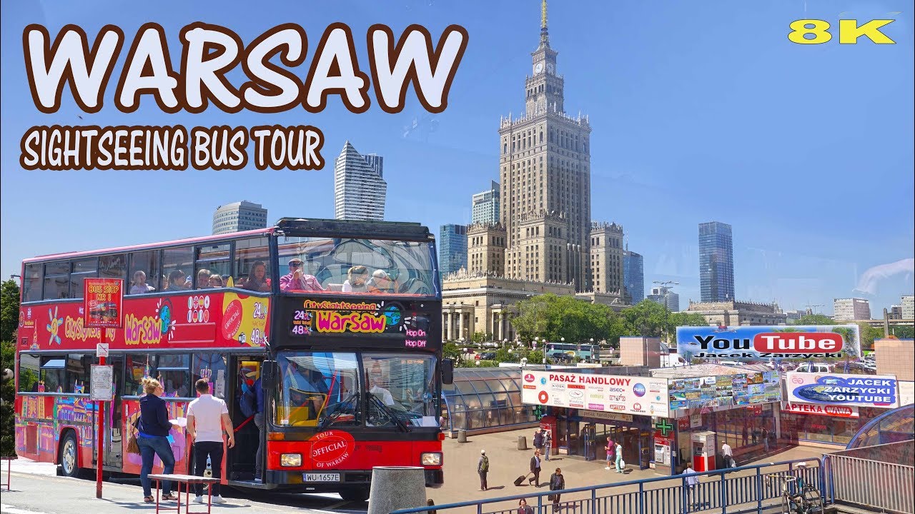 WARSAW - CITY SIGHTSEEING BUS TOUR 8K