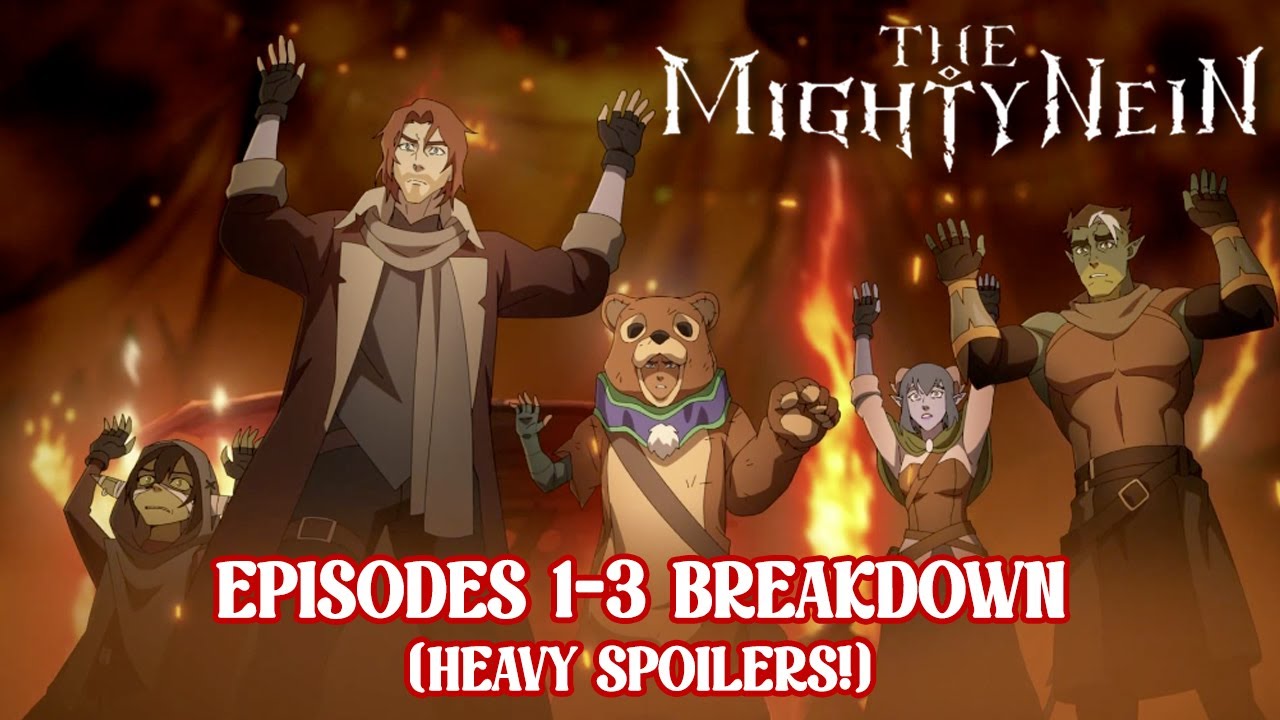 MIGHTY NEIN EPISODES 1-3 BREAKDOWN | HEAVY SPOILERS!